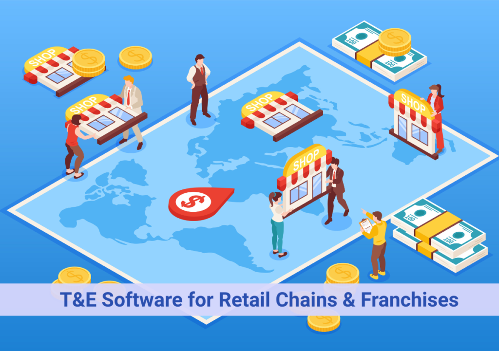 retail chain in multiple locations across the globe with people operating and expense being tracked